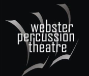 Webster Percussion Theatre: An Excellent Performance Opportunity